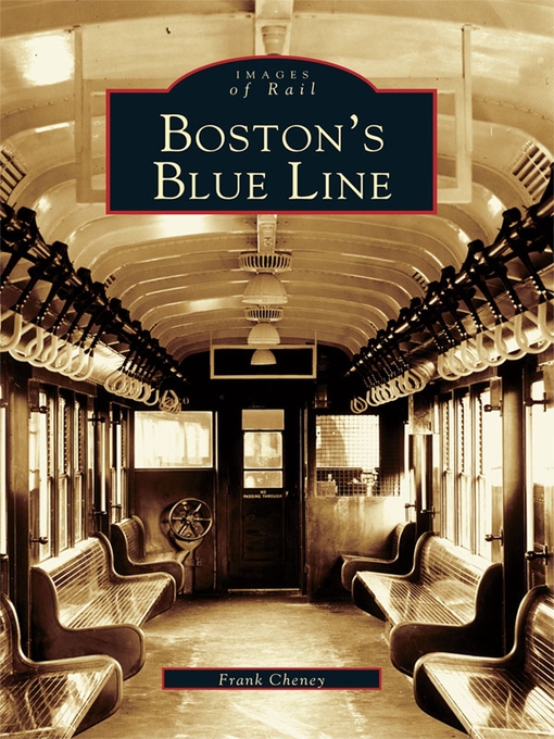 Title details for Boston's Blue Line by Frank Cheney - Available